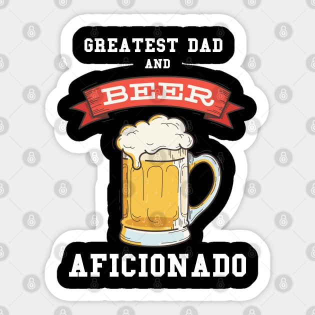 Greatest Dad Beer Sticker by creative